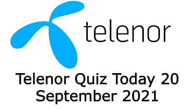 Telenor Quiz Today Questions Answers 20 September 2021