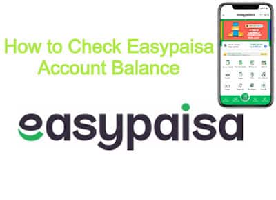 Easypaisa mobile account balance check -How to Check Easypaisa Account Balance