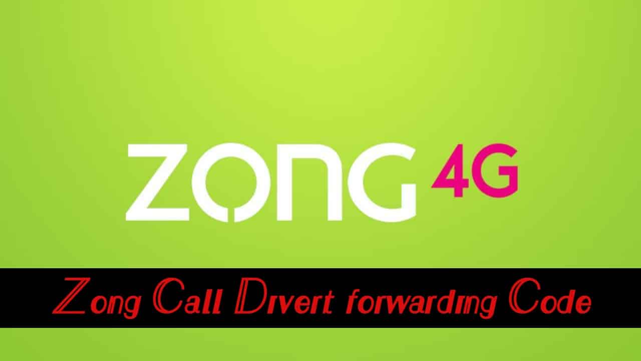 Zong Call Divert Code - Zong call Forwarding code