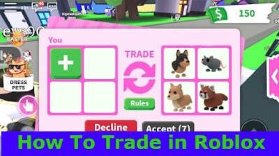 How To Trade in Roblox New working Tricks 2023 - Faiz World