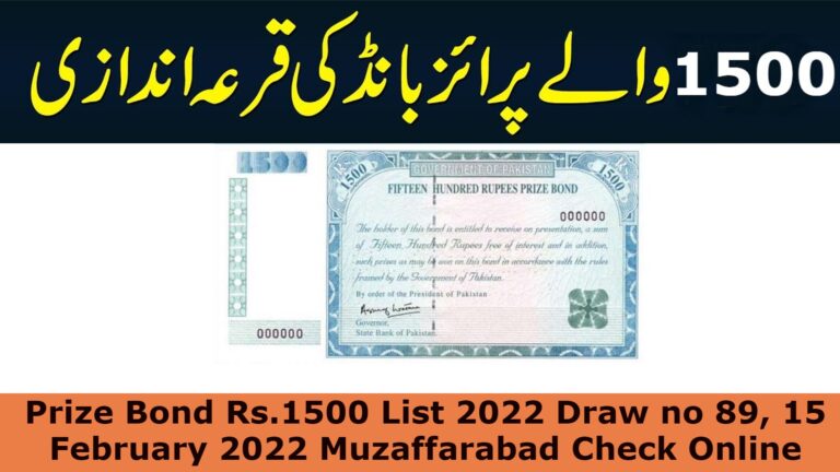 Prize Bond Rs.1500 List 2022 Draw no 89, 15 February 2022 Muzaffarabad Check Online